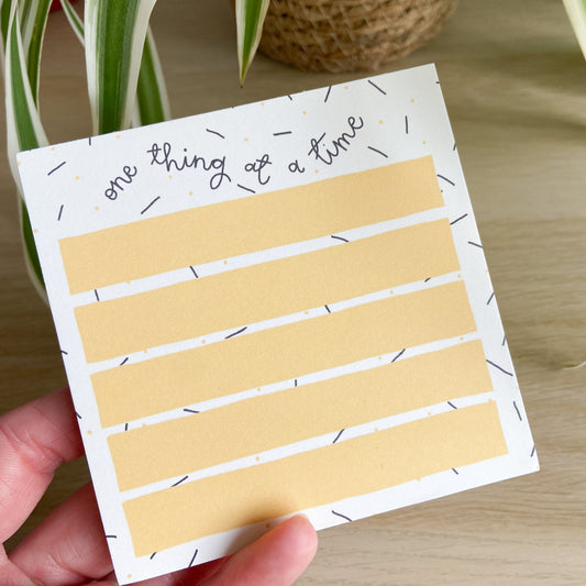 "One Thing At A Time" Memo Pad