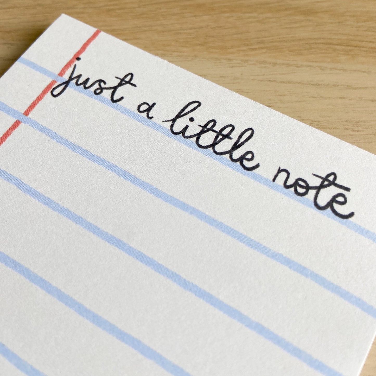 "Just A Little Note" Memo Pad